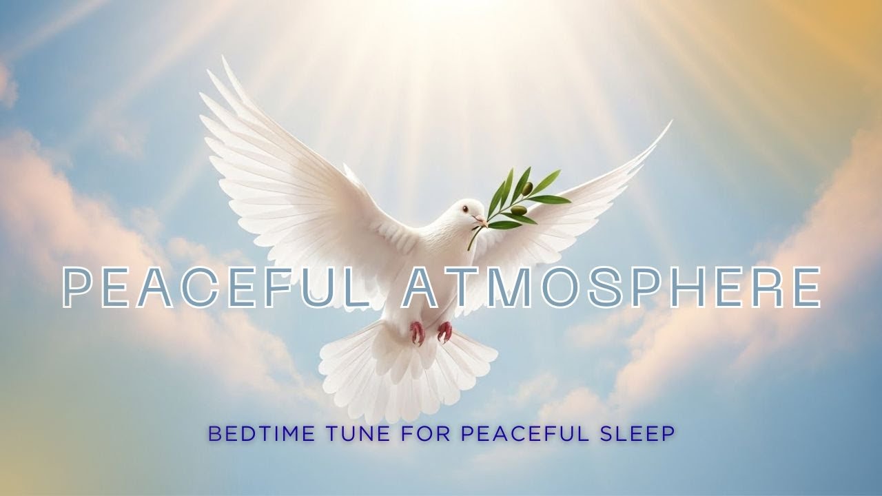 Peaceful Sleep Music & Guided Relaxation: Bedtime Tune For A Peaceful Sleep