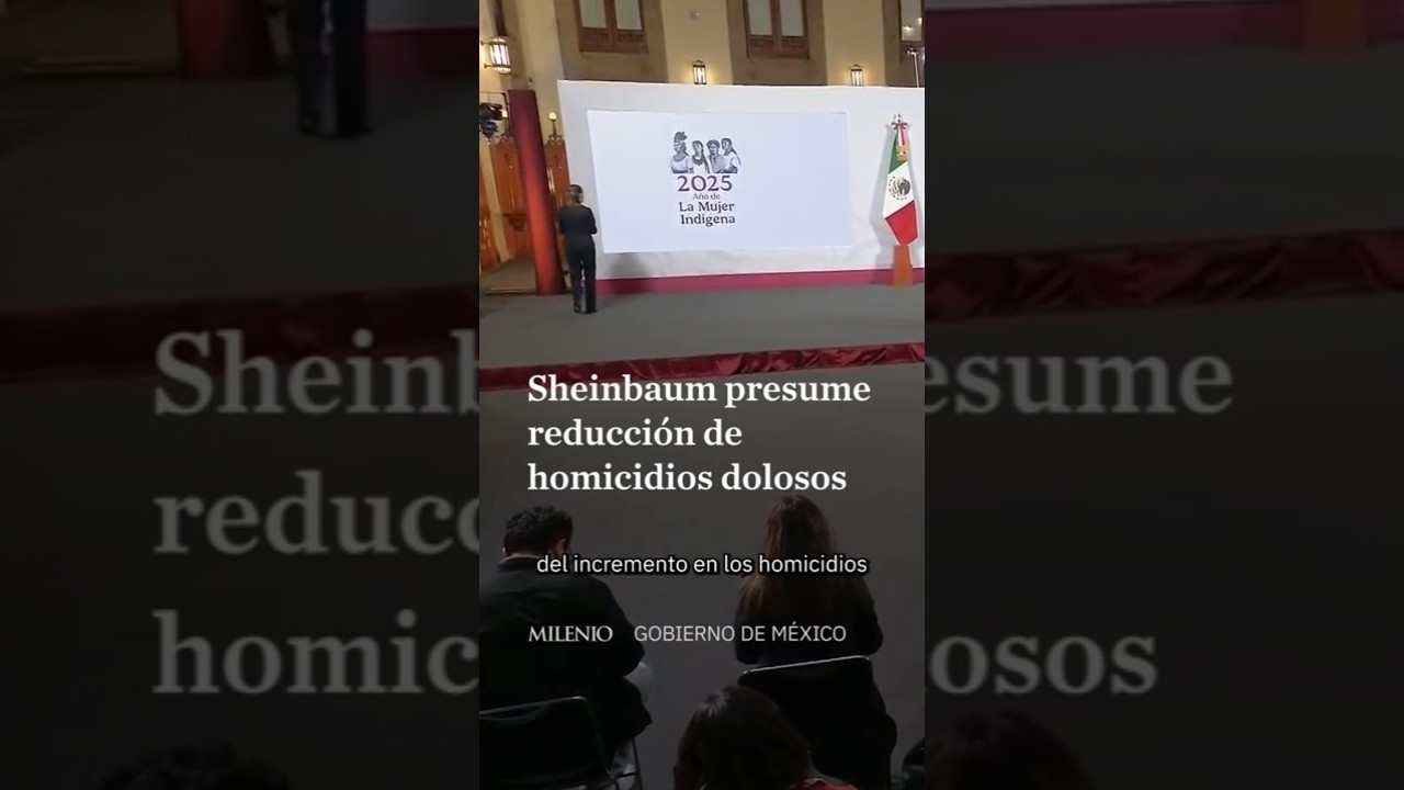 Homicidios dolosos bajan 28% en el primer a&ntilde;o de Sheinbaum