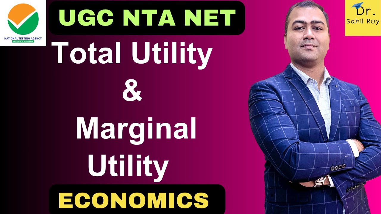 Total Utility & Marginal Utility | Meaning and Definition of Total Utility & Marginal Utility