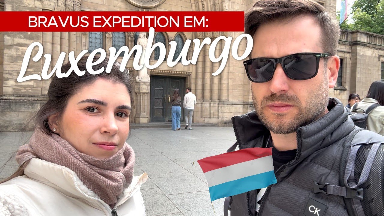 Você Sabia Disso Sobre Luxemburgo? A Bandeira, a Cultura e Muito Mais! Bravus Expedition Ep. 04