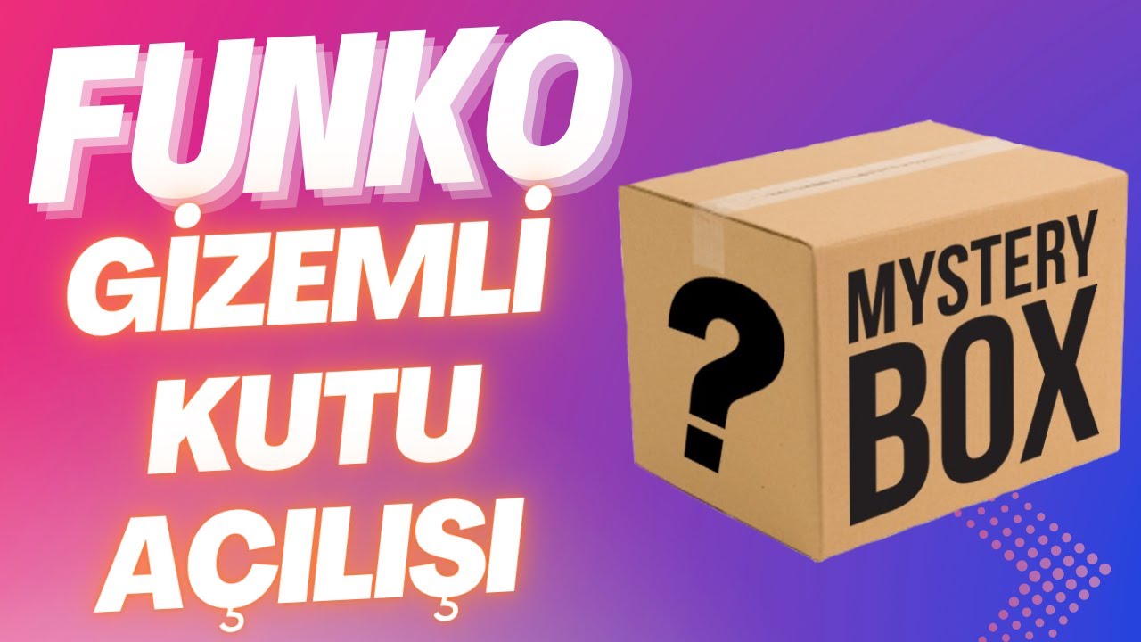 Popcultcha Funko Pop Gizemli Kutu Açılışı