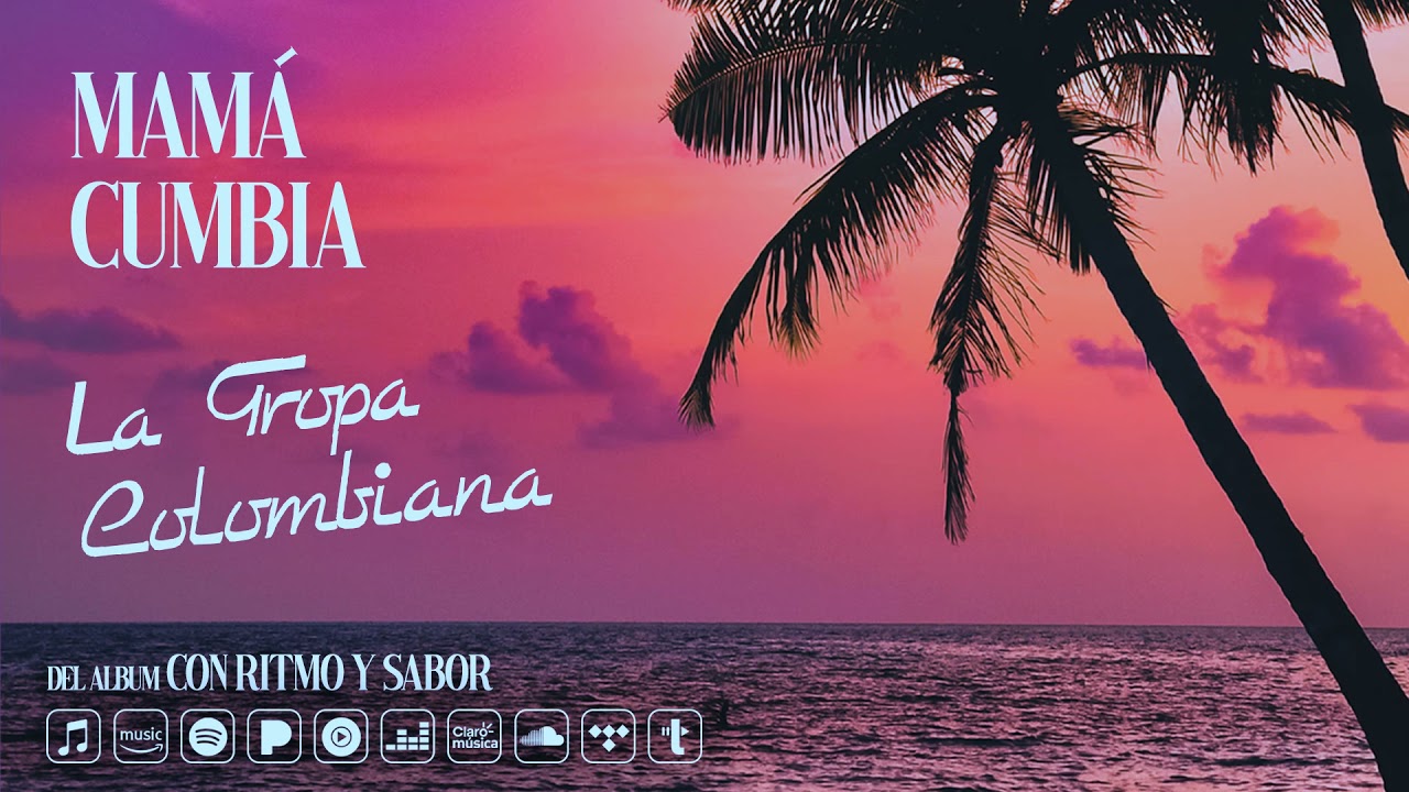 La Tropa Colombiana - Mamá Cumbia (Audio Oficial)