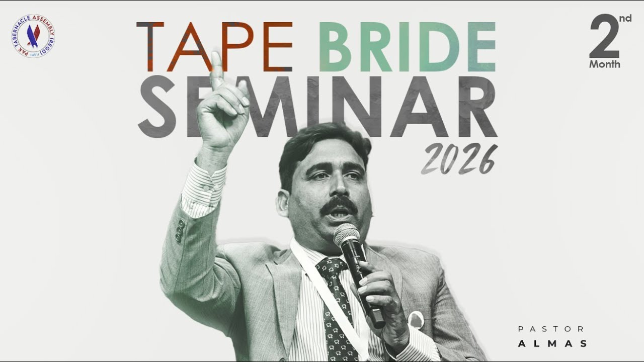 🔴 LIVE - (2nd Month) Tape Bride Seminar 2026 - 05/02/26 I Brother Almas Baig