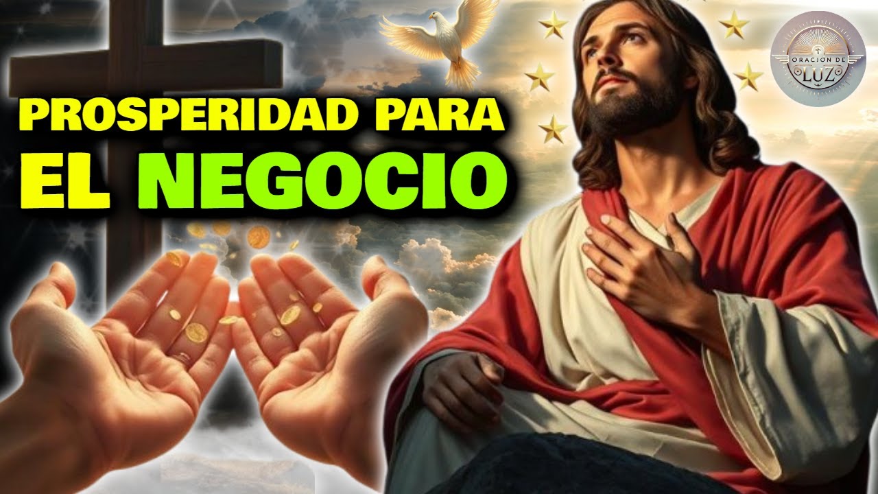 PROSPERIDAD PARA EL NEGOCIO ✨ ORACIÓN PARA VENDER MUCHO, ATRAER CLIENTES Y GANAR MÁS DINERO