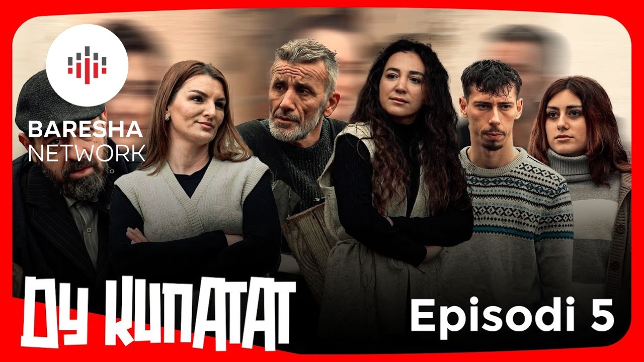 Tregime Popullore | Dy Kunatat - Episodi 5