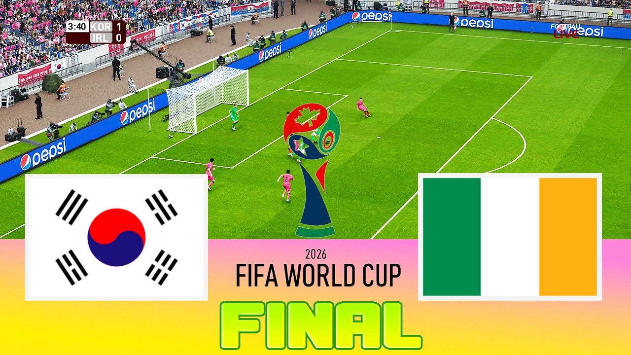 SOUTH KOREA vs IRELAND  - Final FIFA World Cup 2026 | Full Match All Goals | Football Match
