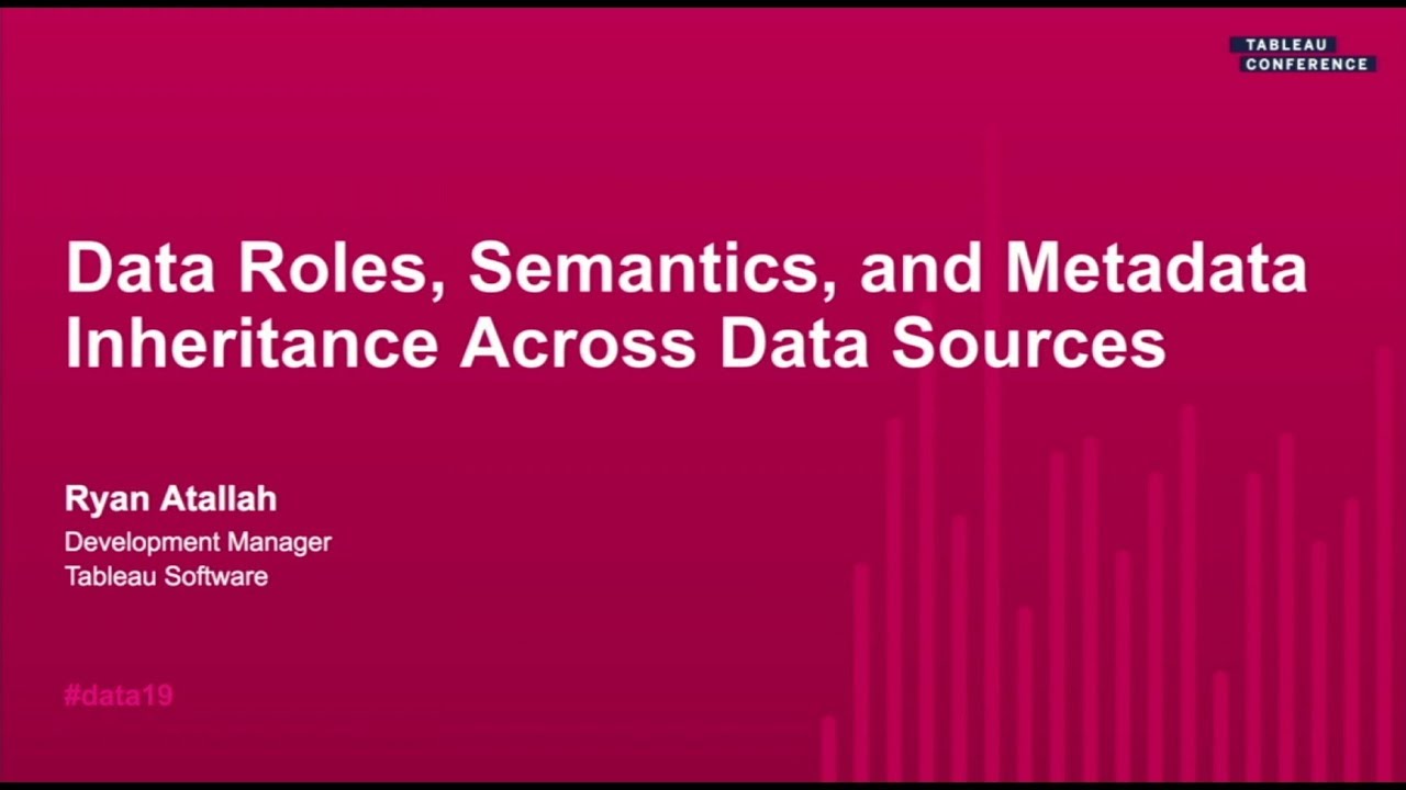 Data Roles, Semantics, and Metadata Inheritance Across Data Sources