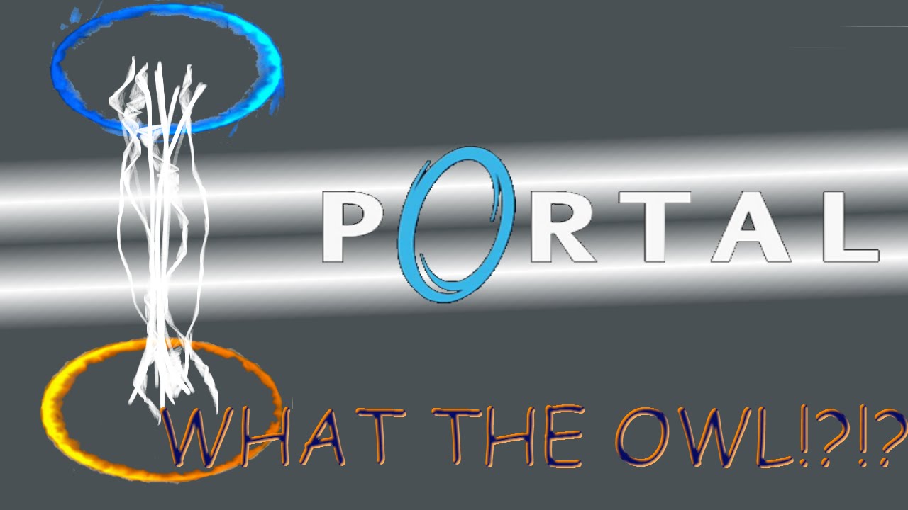 Casual Playthrough Of Portal [Full Game]
