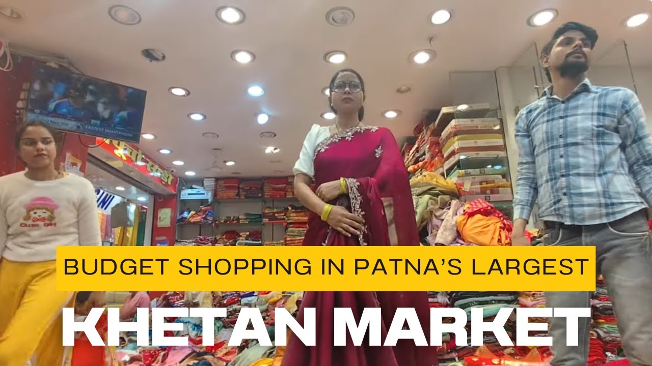 Khetan Market Patna Saree Wholesale Market | Wedding Collection 2025 😍 #shopping #sareecollection