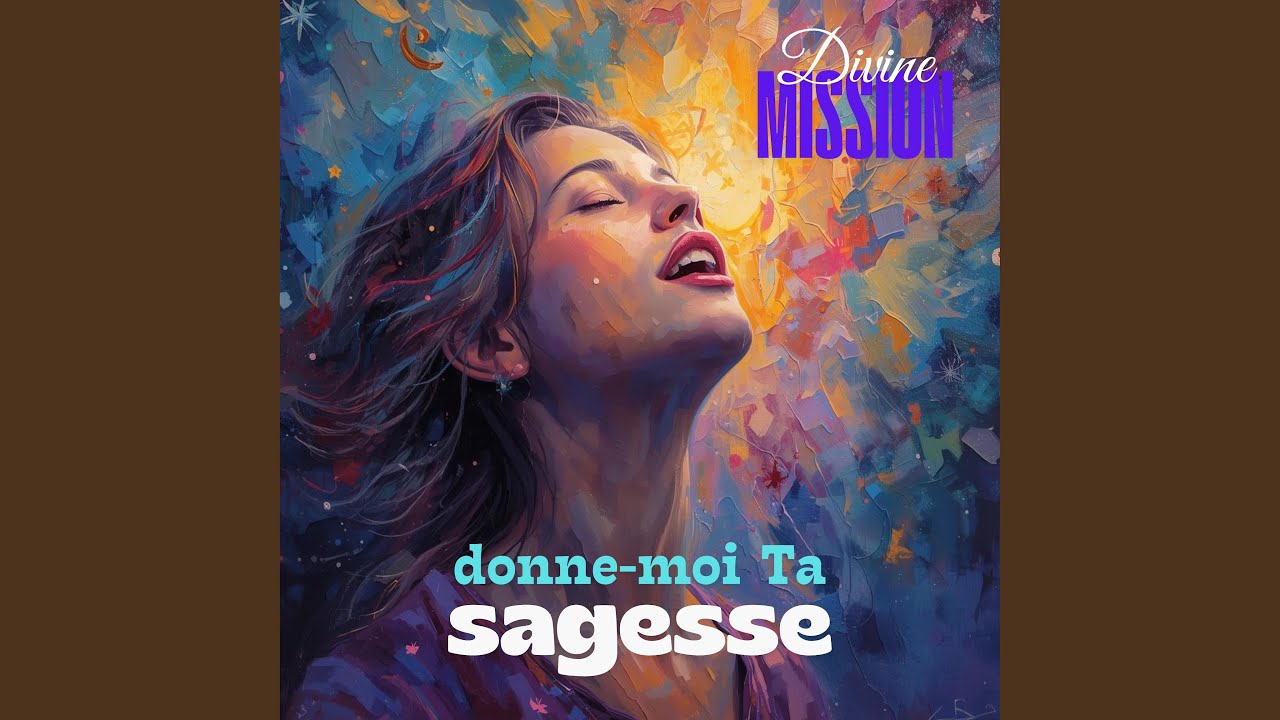 Donne-Moi Ta Sagesse