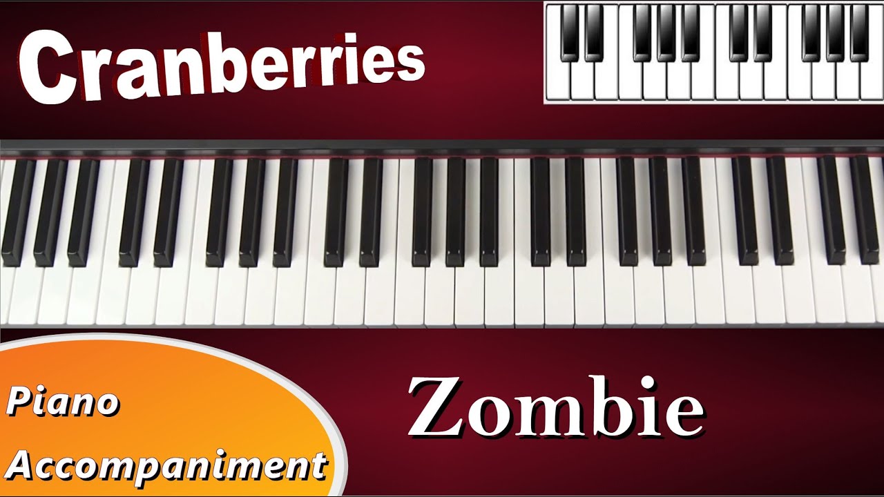 Zombie - Cranberries - Piano Tutorial Accompaniment (cover)