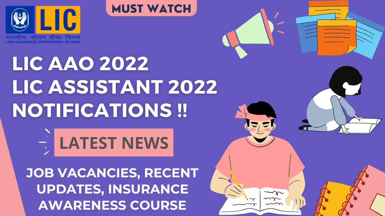 LIC AAO 2022 | LIC ASSISTANT 2022 | Latest Notification News | Insurance Study Material