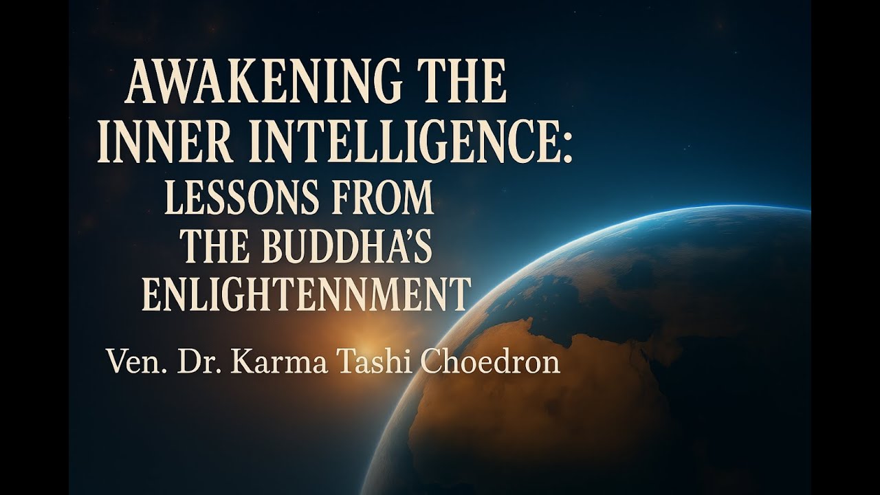 Awakening the Inner Intelligence: Lessons from the Buddha's Enlightenment [PART 1]