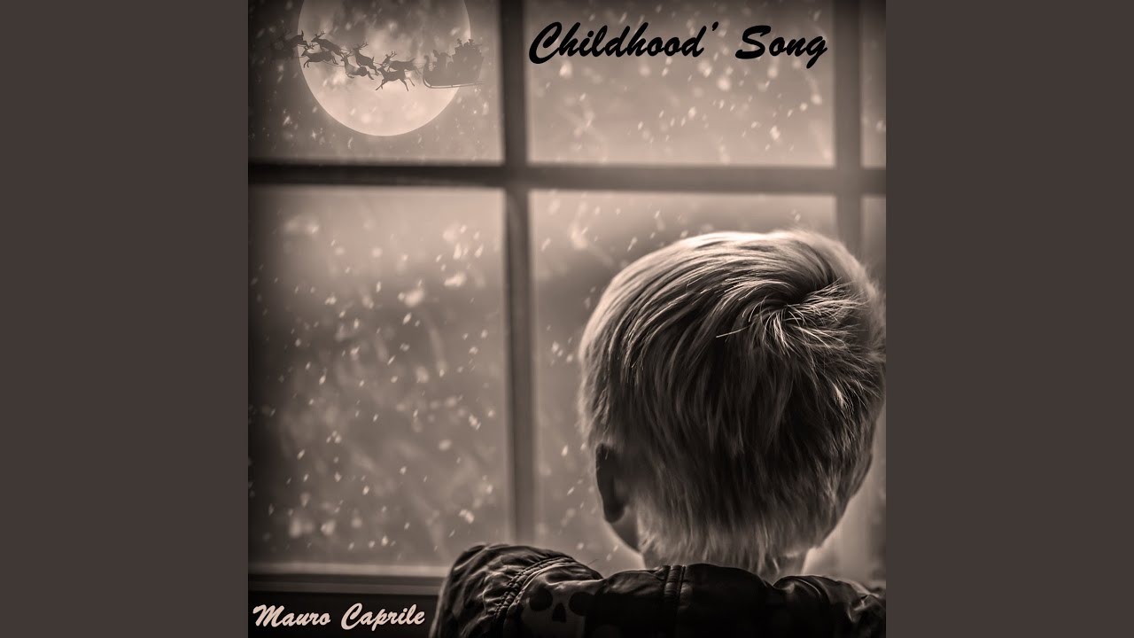 Childhood' song
