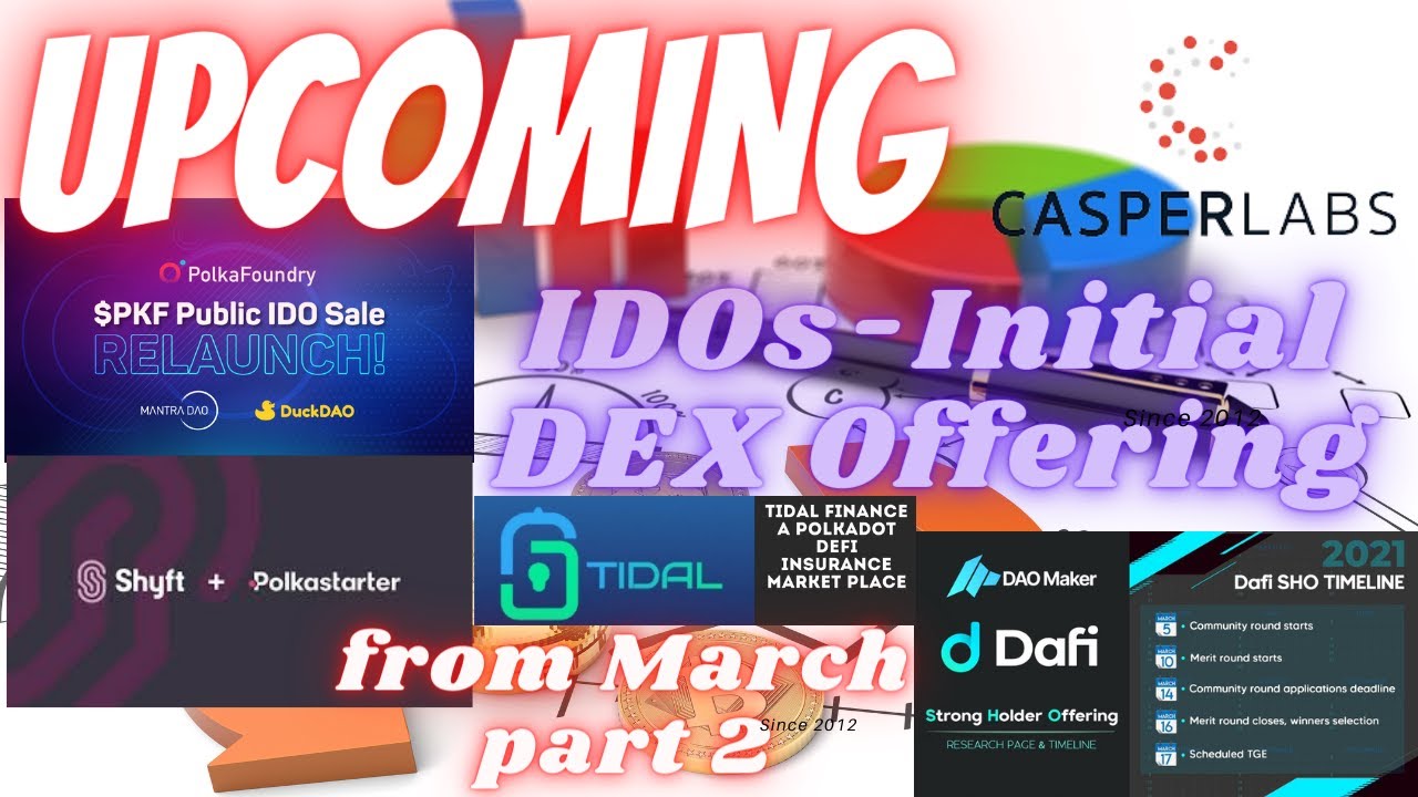 Upcoming IDOs from March part 2