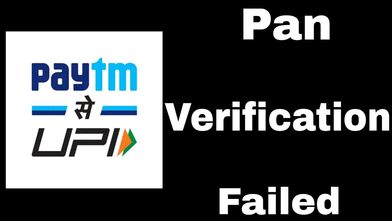 How To Fix Paytm Pan Verification Failed Problem Solve