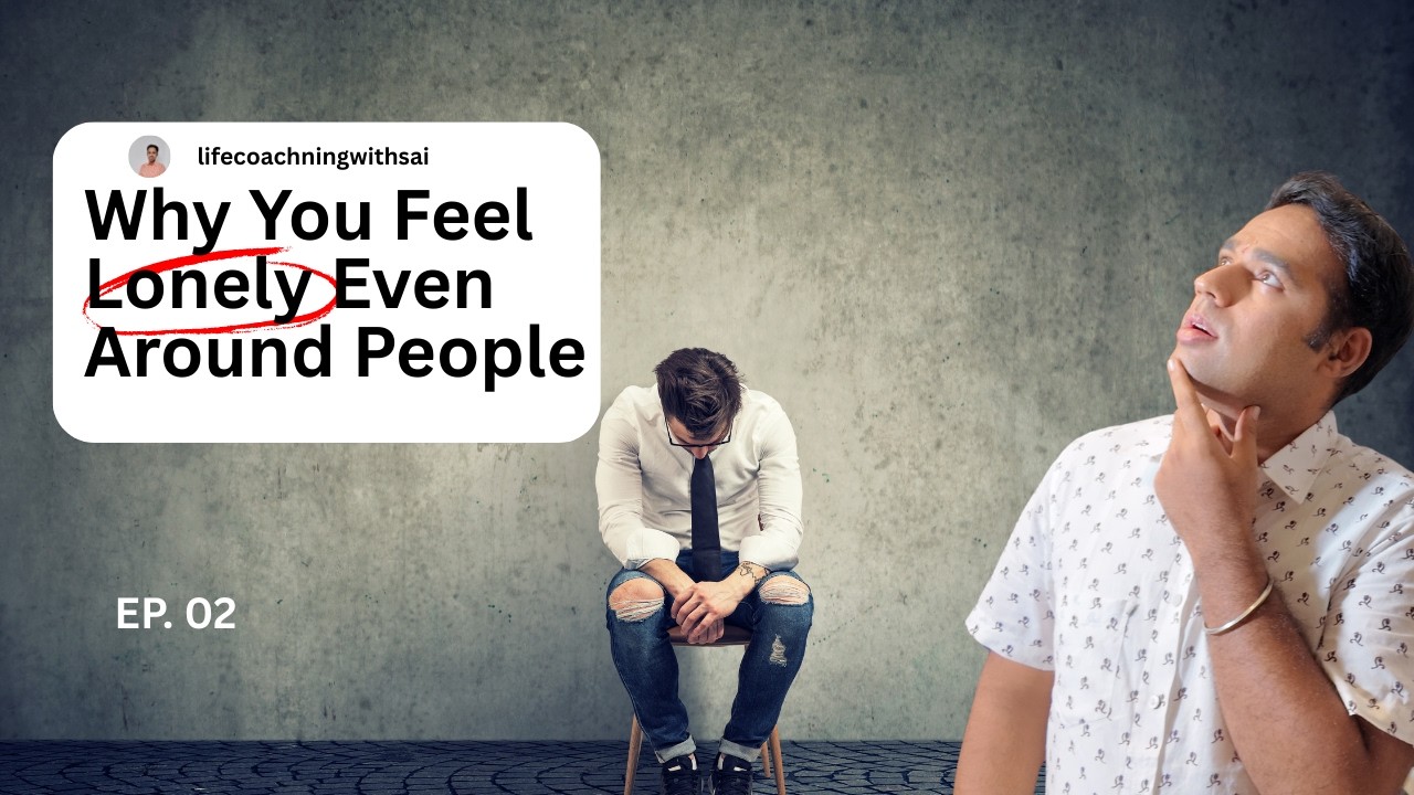 If You Feel Lonely Even Around People Watch This | लोगों के बीच रहकर भी अकेलापन क्यों महसूस होता है?