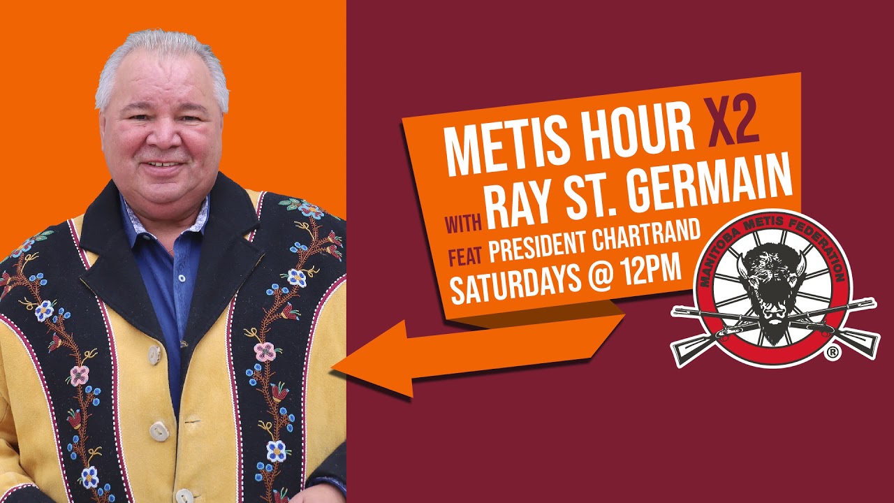 MMF President David Chartrand on Métis Hour x2 with Ray St. Germain | February 13, 2021