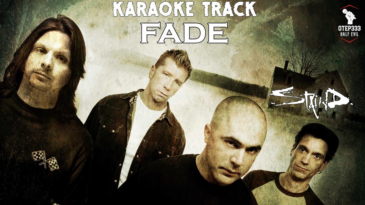 Staind | Fade 🎤HQ Karaoke🎤