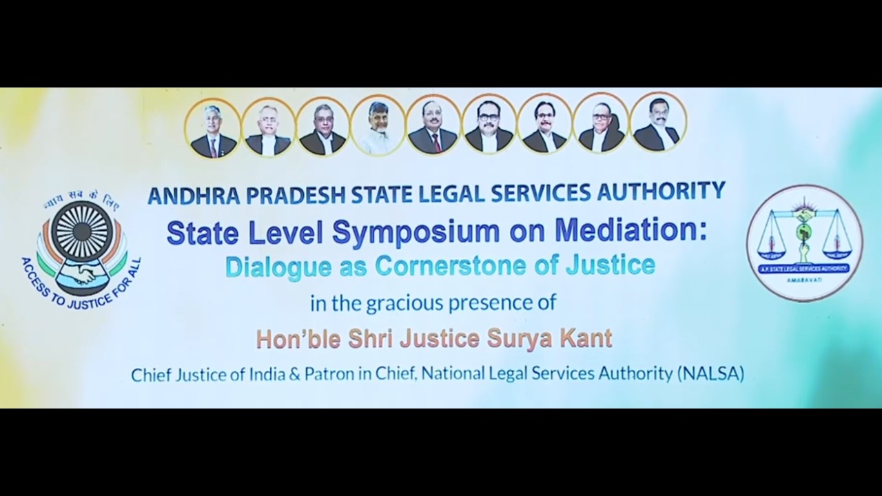 🔴LIVE :The AP SLSA - State Level Symposium on Mediation - “ Dialogue as Cornerstone of Justice.”