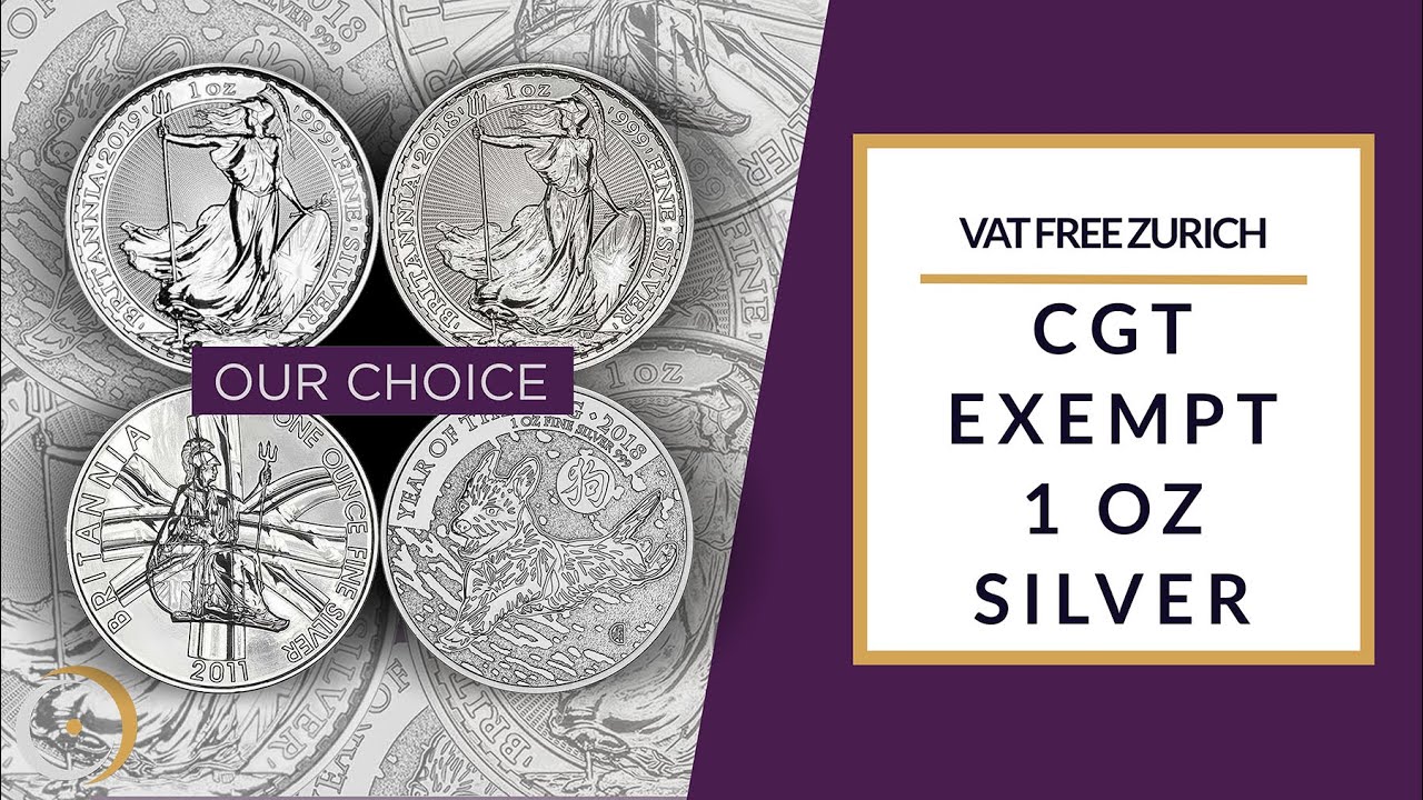 VAT Free Silver 1 oz CGT Exempt Coins - Loco Zurich