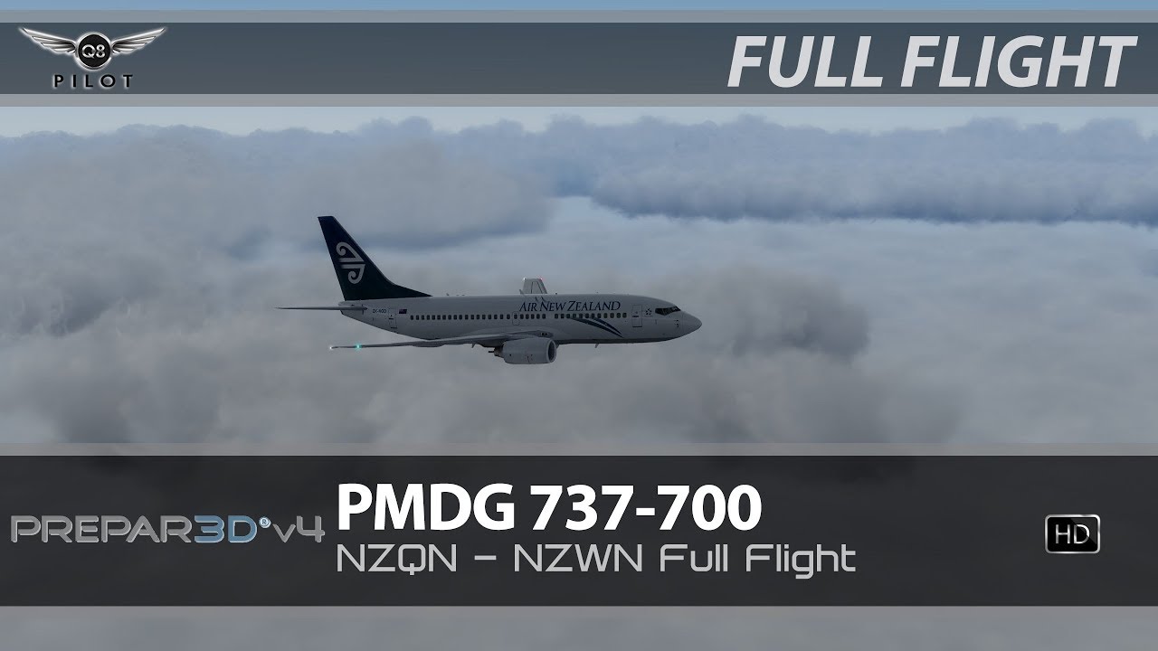 P3D v4.5 | PMDG Boeing 737-700 | NZQN ✈ NZWN | Полный полет