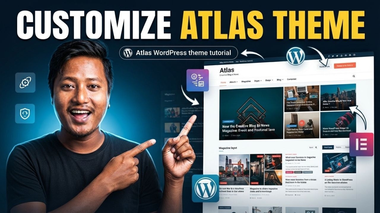 How to Customize Atlas WordPress Theme | Creative Blog & News Theme Tutorial