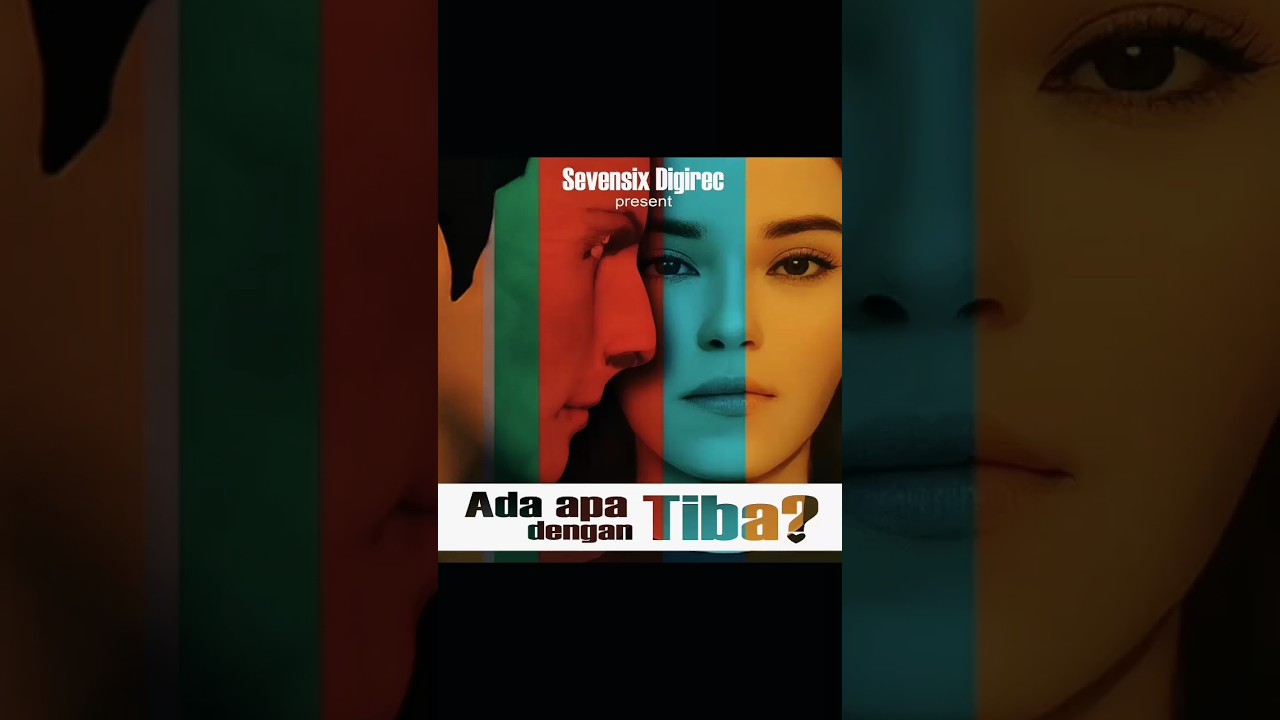 Ngabuburit day 25 | Eps. Ada Apa Dengan Tiba 