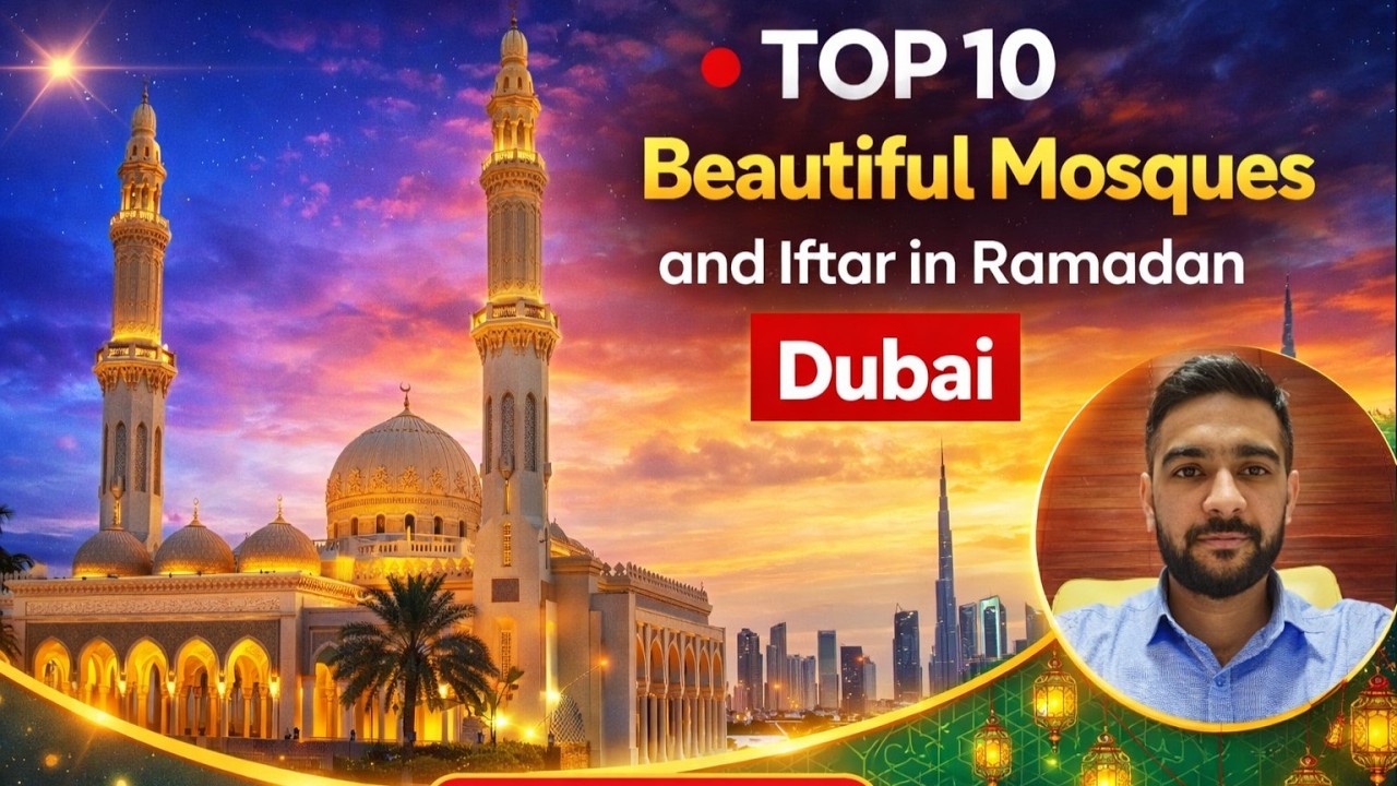 Top 10 Beautiful Mosques in Dubai | Ramadan Life in Dubai | Iftar in Dubai Mosques