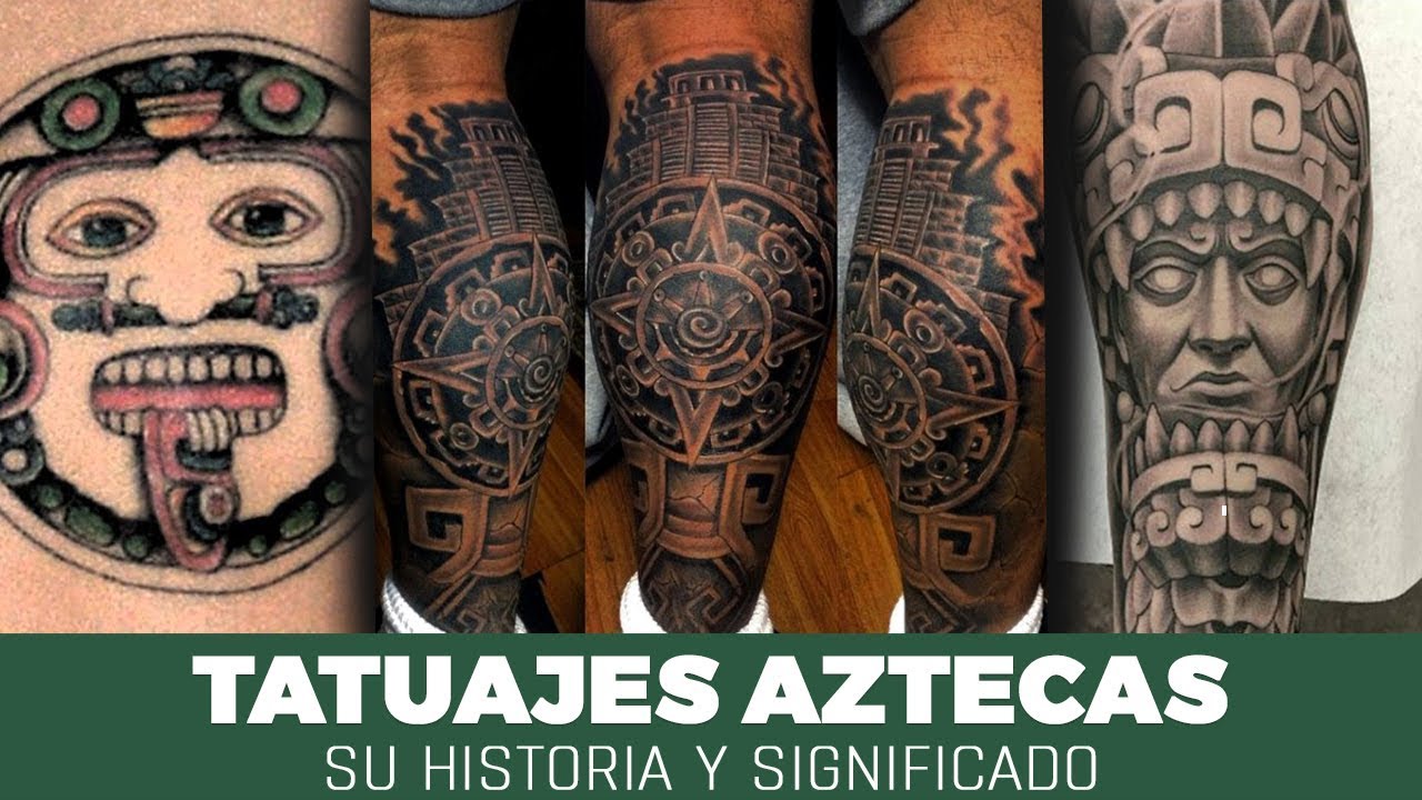 Tatuajes Aztecas geniales que representan el poder y la fuerza