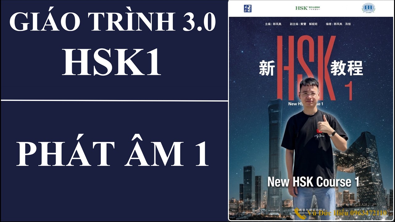 HSK1 (2026). Phát âm tiếng Trung (phần 1)
