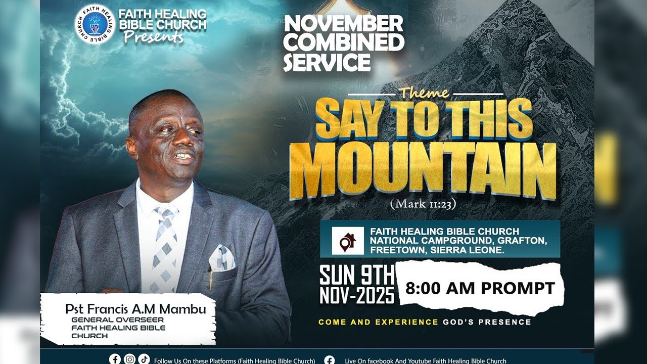 MONTHLY COMBINED SERVICE || NOVEMBER 2025 EDITION || PASTOR FRANCIS A.M MAMBU ||