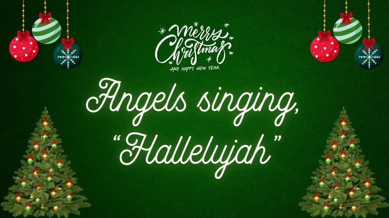 Angels Singing Hallelujah | Christmas Song of Praise Angels, Shepherds, and Wise Men #song #trending