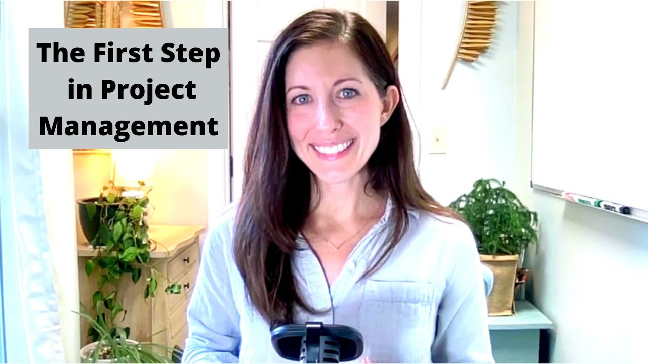 The First Step in Managing a Project: Never Wonder About Where to Start Again!