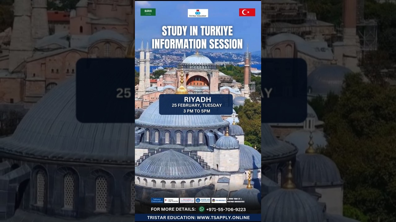 Study in T&uuml;rkiye Information Session &ndash; Riyadh 🇸🇦 | Apply for Fall 2025 & Get Scholarships!