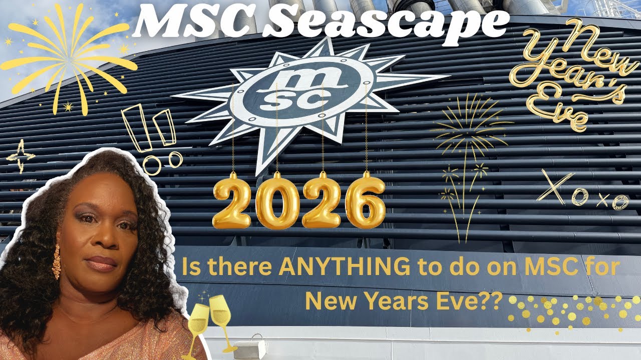 ✨🚢 Another EPIC Day at Sea + New Year’s Eve MAGIC aboard MSC Seascape! 🎆🥂