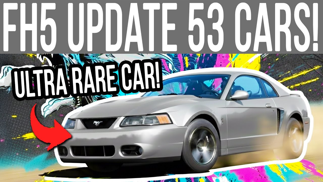Forza Horizon 5 UPDATE 53 EVERY 