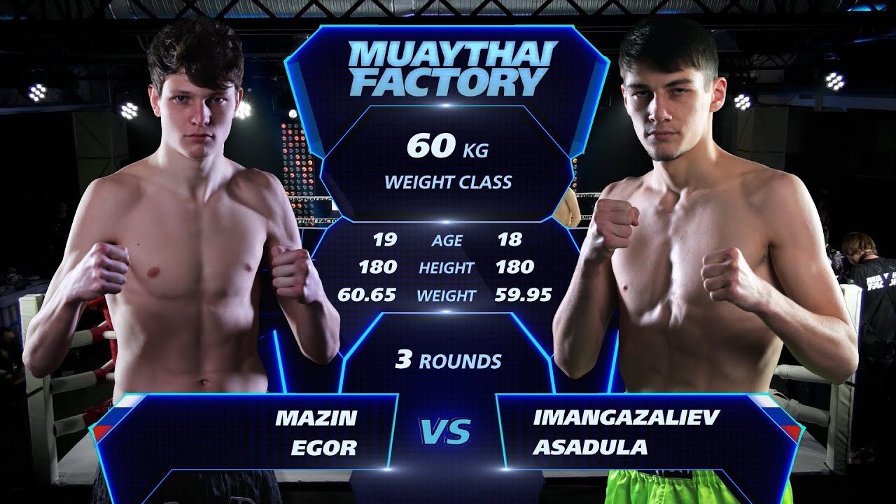 Muaythai Factory Кемерово 12.11.21 Мазин Егор - Имангазалиев Асадула