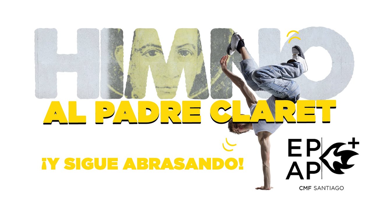 Himno al Padre Claret 2020
