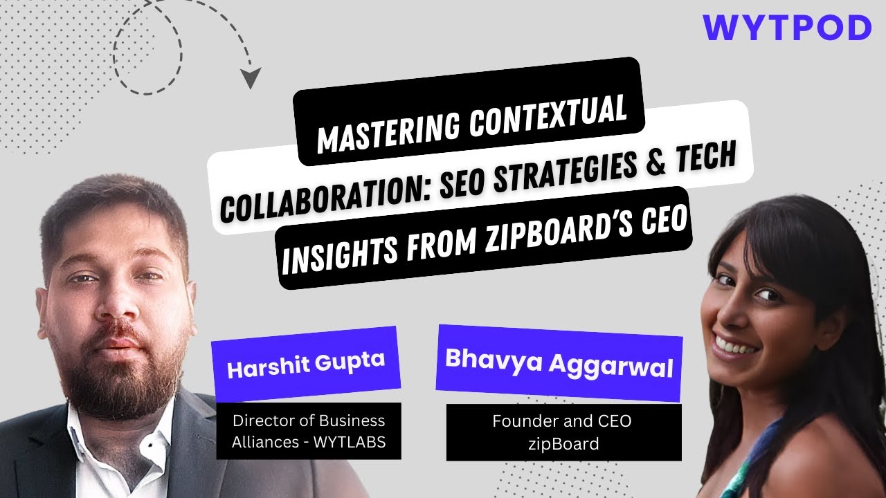 Inside Zipboard: Advanced SEO, Contextual Collaboration, and AI-Driven Content Strategies for SaaS