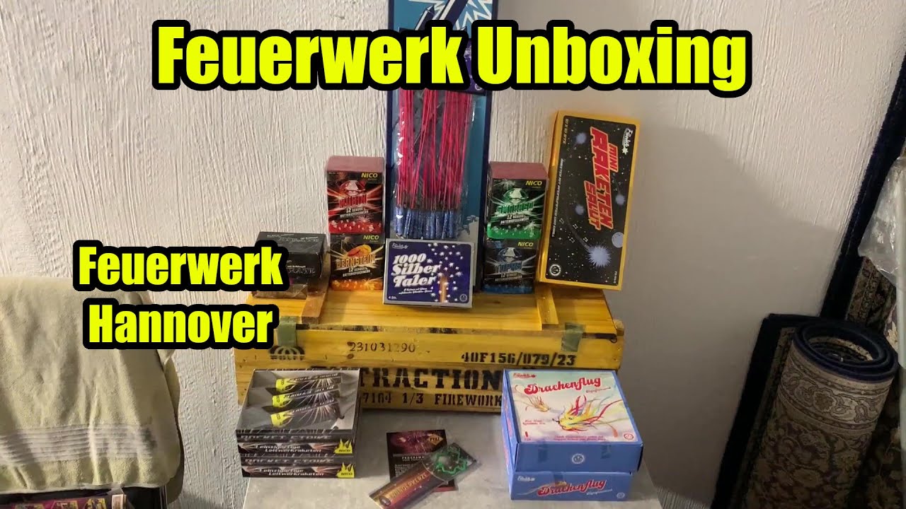 FEUERWERK UNBOXING 2024 / FEUERWERK HANNOVER