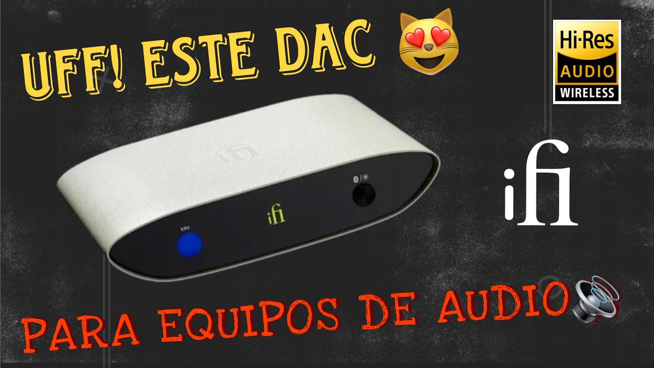 🔊Probamos el Mejor BLUETOOTH 🤯IFI Zen Air Blue🔵 Dac para equipos de Audio🔥