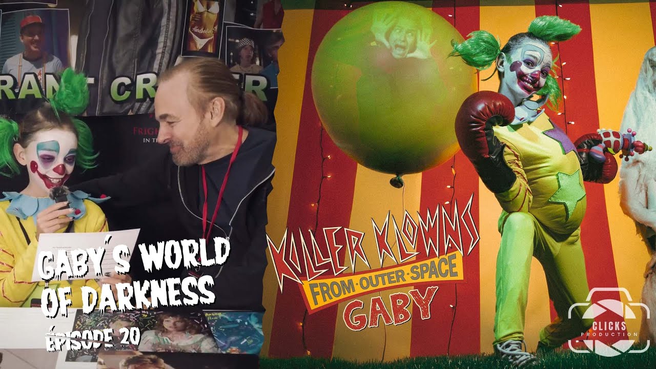 Killer Klowns From Outer Space (Gaby's World of Darkness Ep. 20)