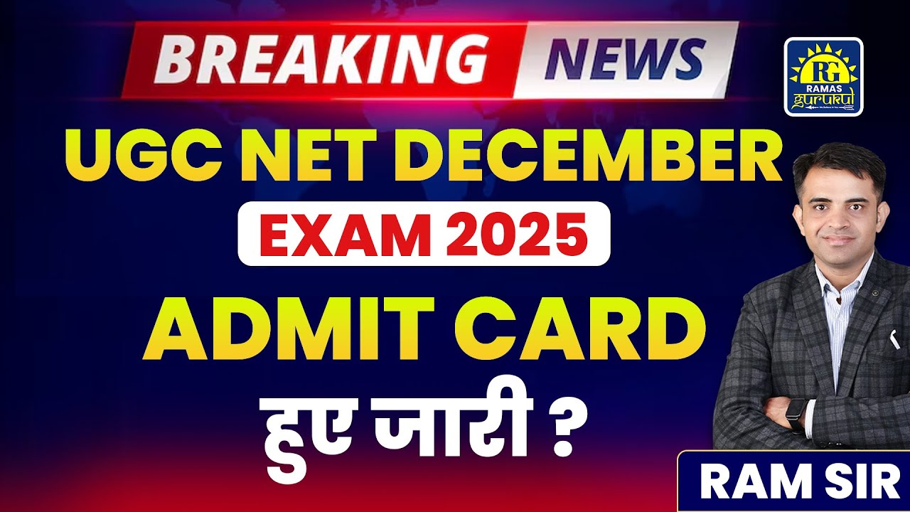 UGC NET December 2025 Admit Card Out | Download Link, Exam Center Details & Instructions
