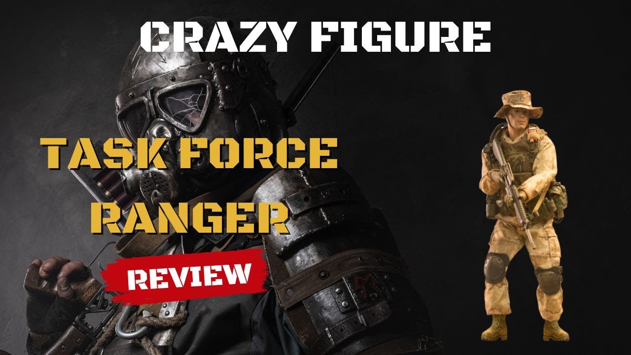 Military Might: Crazy Figure Task Force Ranger 1/12 Figure – Tactical Review!