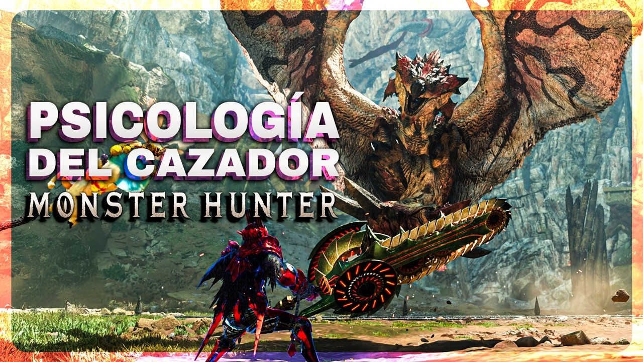 La Psicología del Cazador en Monster Hunter