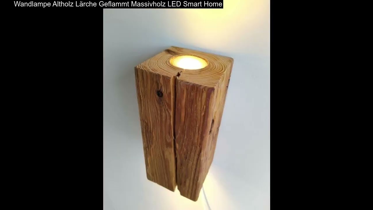 Wandlampe Altholz L&auml;rche Geflammt Massivholz LED Smart Home