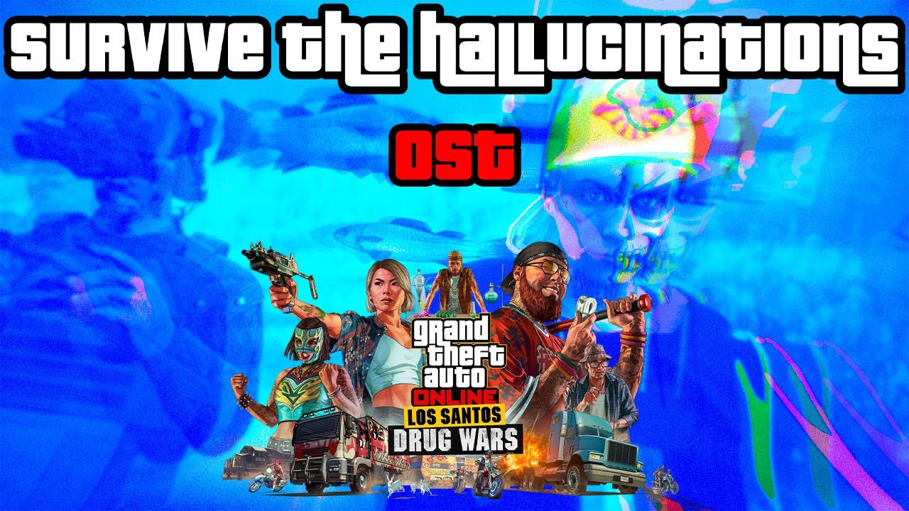 GTA Online - Fooligan Job - (Liquid Assets) Hallucination Music OST