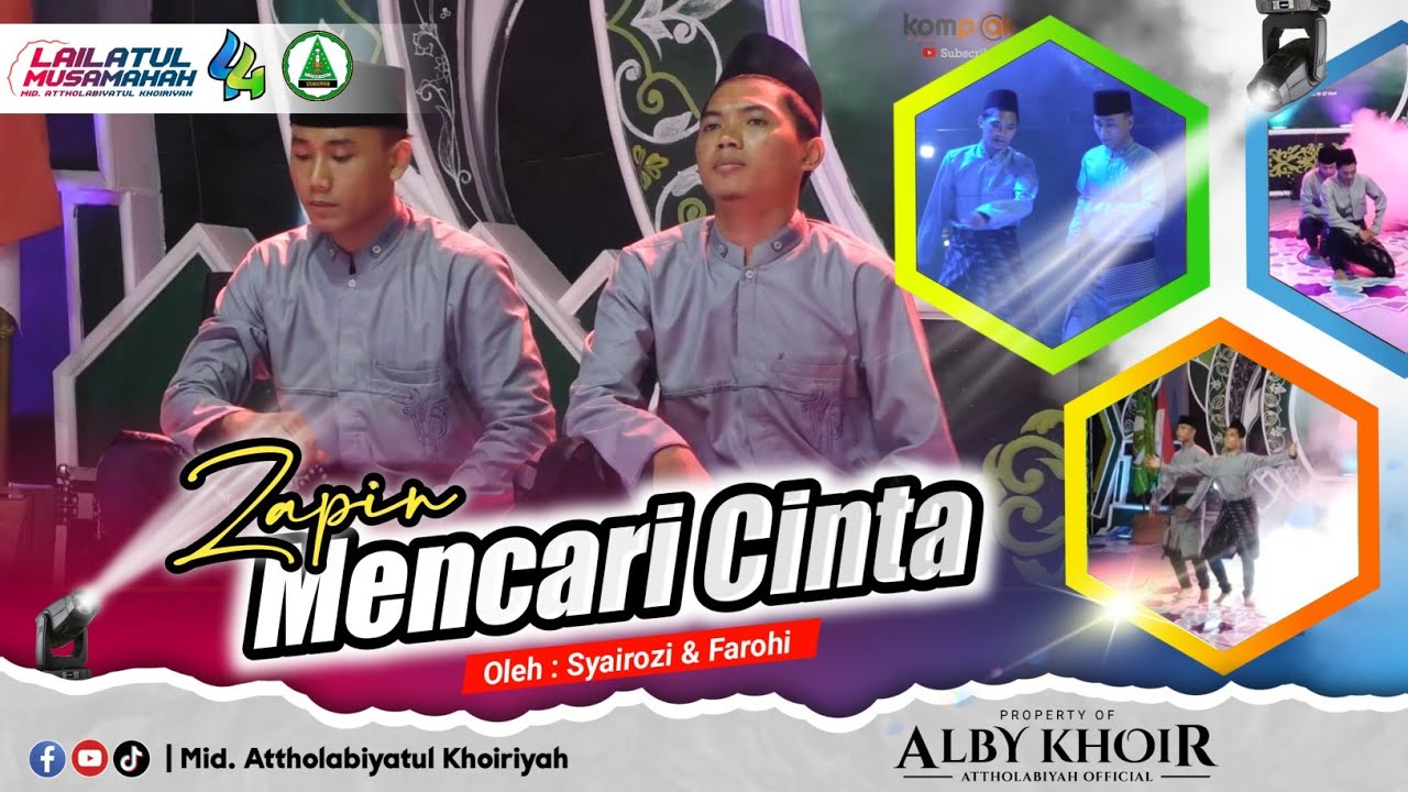 ZAPIN MENCARI CINTA WAJIB VIRAL ‼️|| Lamhah 44 Mid. Attholabiyatul Khoiriyah