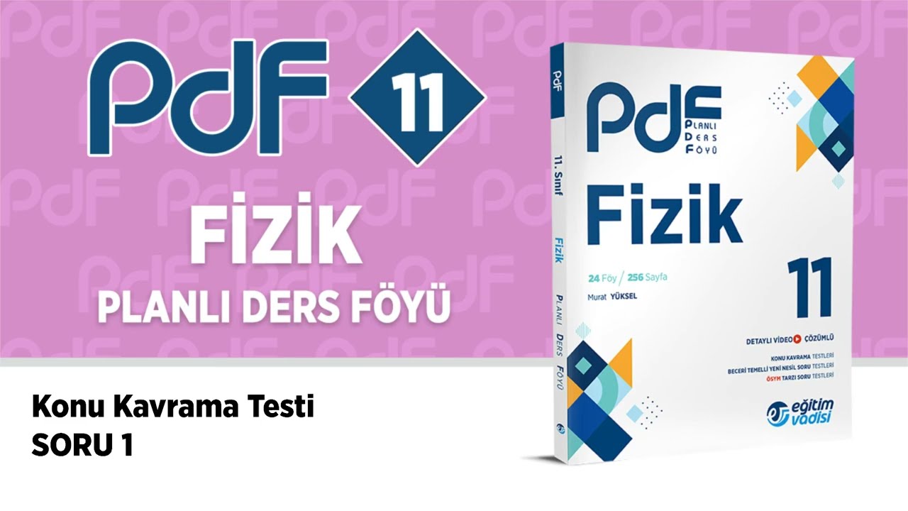 11  Sınıf Fizik PDF F&ouml;y 08 Konu Kavrama Testi Soru &Ccedil;&ouml;z&uuml;mleri